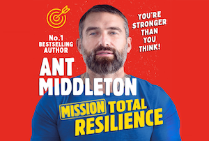 Ant Middleton's Confidence and Resilience